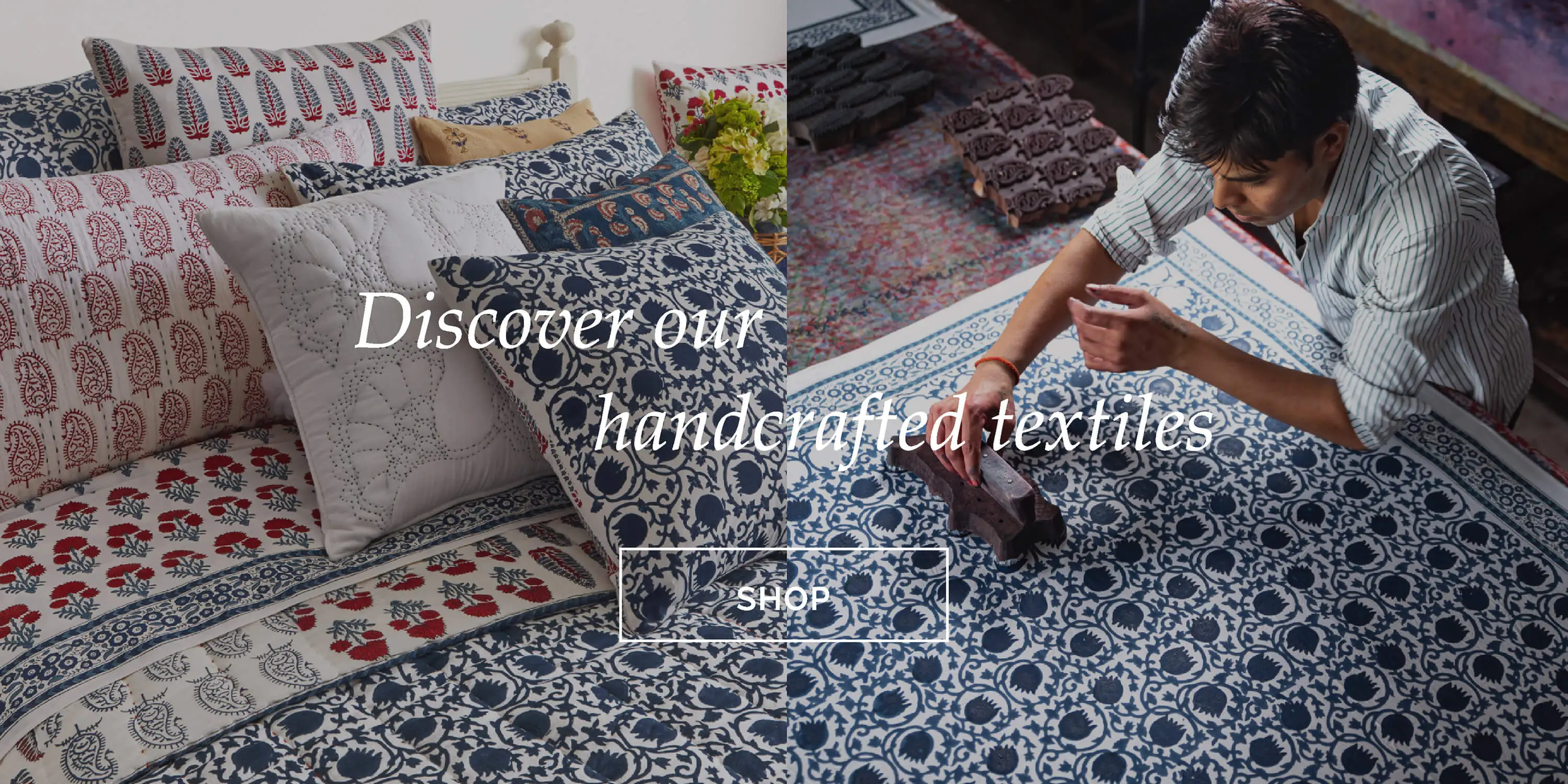 Discover our Handcrafted Textiles